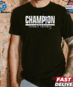 Official Freddie Freeman Los Angeles Dodgers Champion 2024 shirt