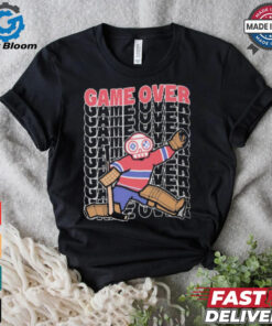 Official Game Over Montreal Live And Die by the Goalie Graphic t shirt