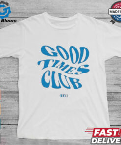 Official Good Times Club Shirt
