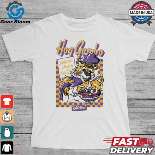 Official Hog Gumbo Made Fresh Daily LSU Tigers Vs Arkansas Razorbacks Graphic t shirt