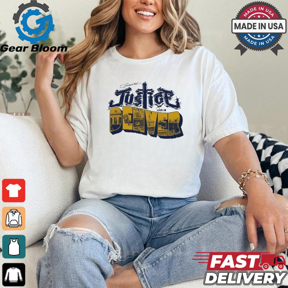 Official I Survived Justice World Tour Live In Denver T Shirt Official I Survived Justice World Tour Live In Denver T Shirt