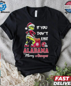 Official If You Don’t Like Alabama Crimson Tide Merry Kissmyass T Shirt