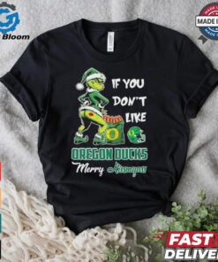 Official If You Don’t Like Oregon Ducks Merry Kissmyass T Shirt