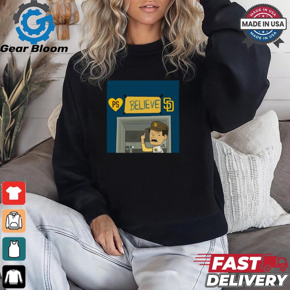 Official Let’s Go Padres New Profile Pic PS Believe San Diego Padres Poster t shirt Official Let’s Go Padres New Profile Pic PS Believe San Diego Padres Poster t shirt