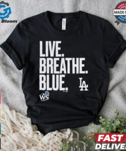 Official Live Breathe Blue Los Angeles Dodgers Shirt