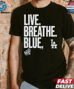 Official Live Breathe Blue Los Angeles Dodgers Shirt