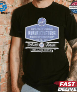 Official Los Angeles Dodgers ’47 2024 World Series Champions It’s Time Skyline T Shirt