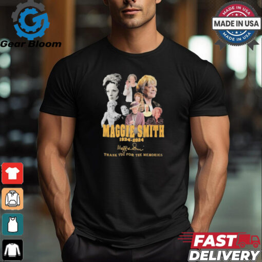 Official Maggie Smith 1934 2024 Signature Thank You For The Memories Unisex T Shirt