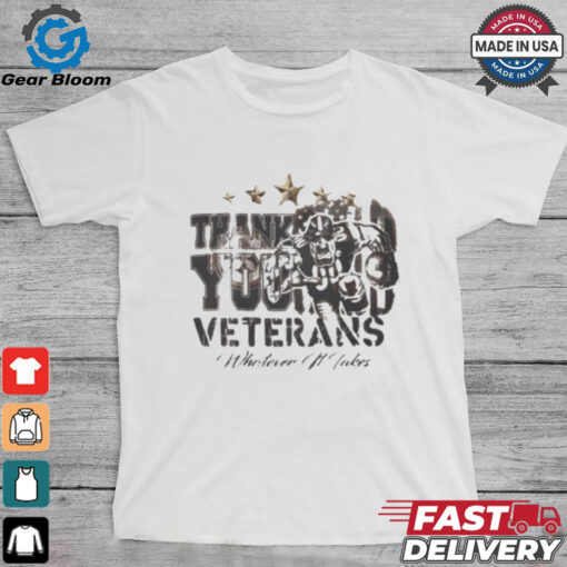 Official NFL Pittsburgh Steelers Thank You Veterans Whatever It Takes t shirt