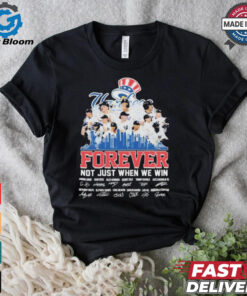 Official New York Yankees Forever Fan Not Just When We Win Be The Champions T Shirt