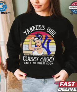 Official New york yankees girl classy sassy and a bit smart assy Shirt