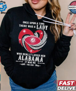 Official Once Upon A Time There Was A Lady Who Really Loved Her Alabama Crimson Tide Diamonds Shirt