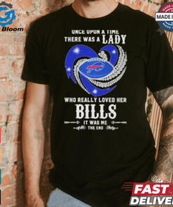 Official Once Upon A Time There Was A Lady Who Really Loved Her Buffalo Bills Diamonds Shirt