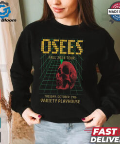 Official Osees Variety Playhouse In Atlanta GA Oct 29 2024 Poster Shirt