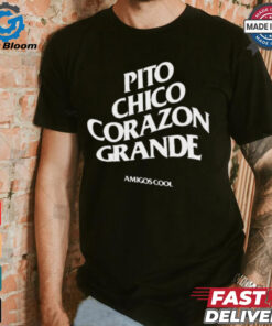 Official Pito Chico Corazon Grande Amigos Cool t shirt