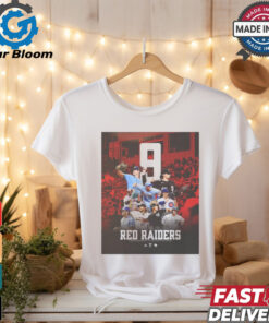 Official Red Raiders Made An Appearance In An Mlb Game This Season 9 Poster t shirt