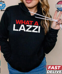 Official Sidebar What A Lazzi t shirt