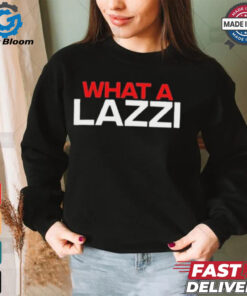 Official Sidebar What A Lazzi t shirt