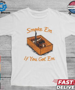 Official Smoke Em If You Got Em Tennessee Vols NCAA t shirt