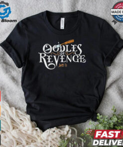 Official Stands Vico Ortiz Oodles Of Revenge t shirt