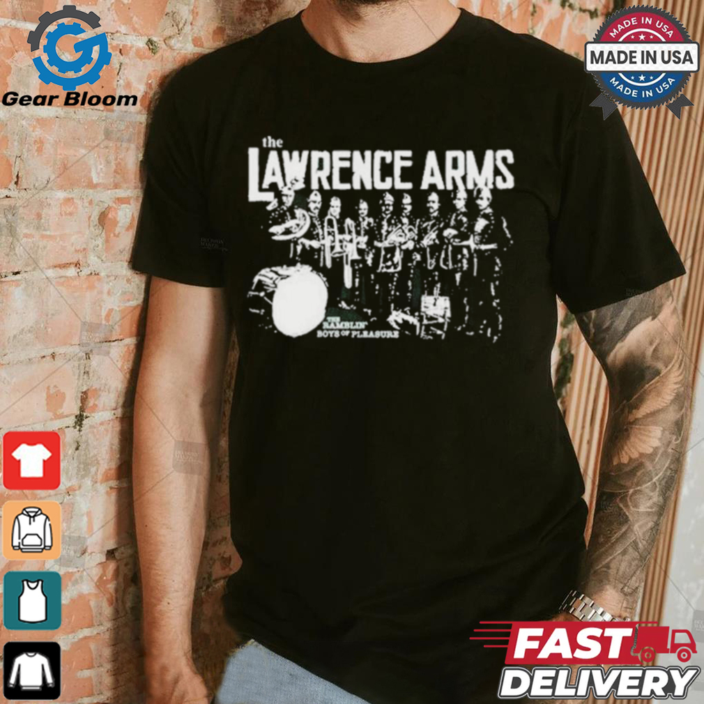 Official The Lawrence Arms Ramblin’ Boys Of Pleasure T Shirt Official The Lawrence Arms Ramblin’ Boys Of Pleasure T Shirt