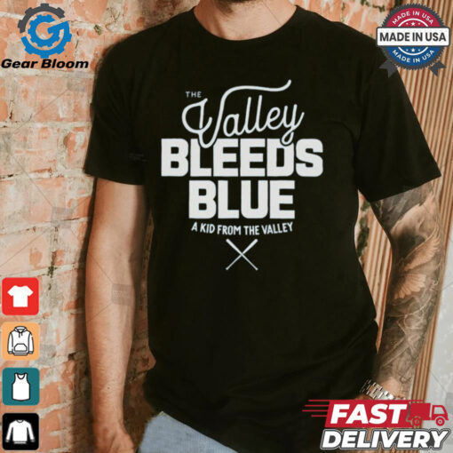 Official The Valley Bleeds Blue A Kid From The Valley Los Angeles Dodgers MLB t shirt