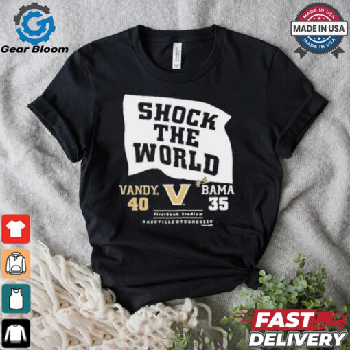 Official Vandy 40 35 Bama Vanderbilt Commodores Shock The World 2024 Shirt