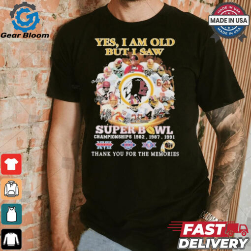 Official Washington Redskins Yes I Am Old But I Saw Redskins In Super Bowl T Shirt