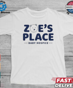 Official Zoe’s Place Baby Hospice Shirt