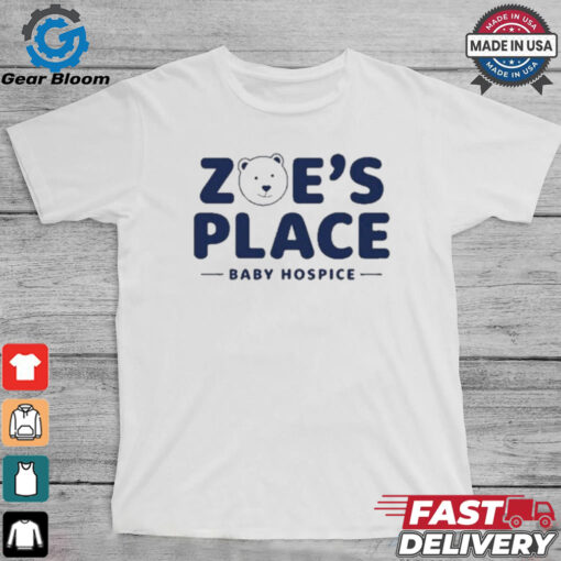Official Zoe’s Place Baby Hospice Shirt
