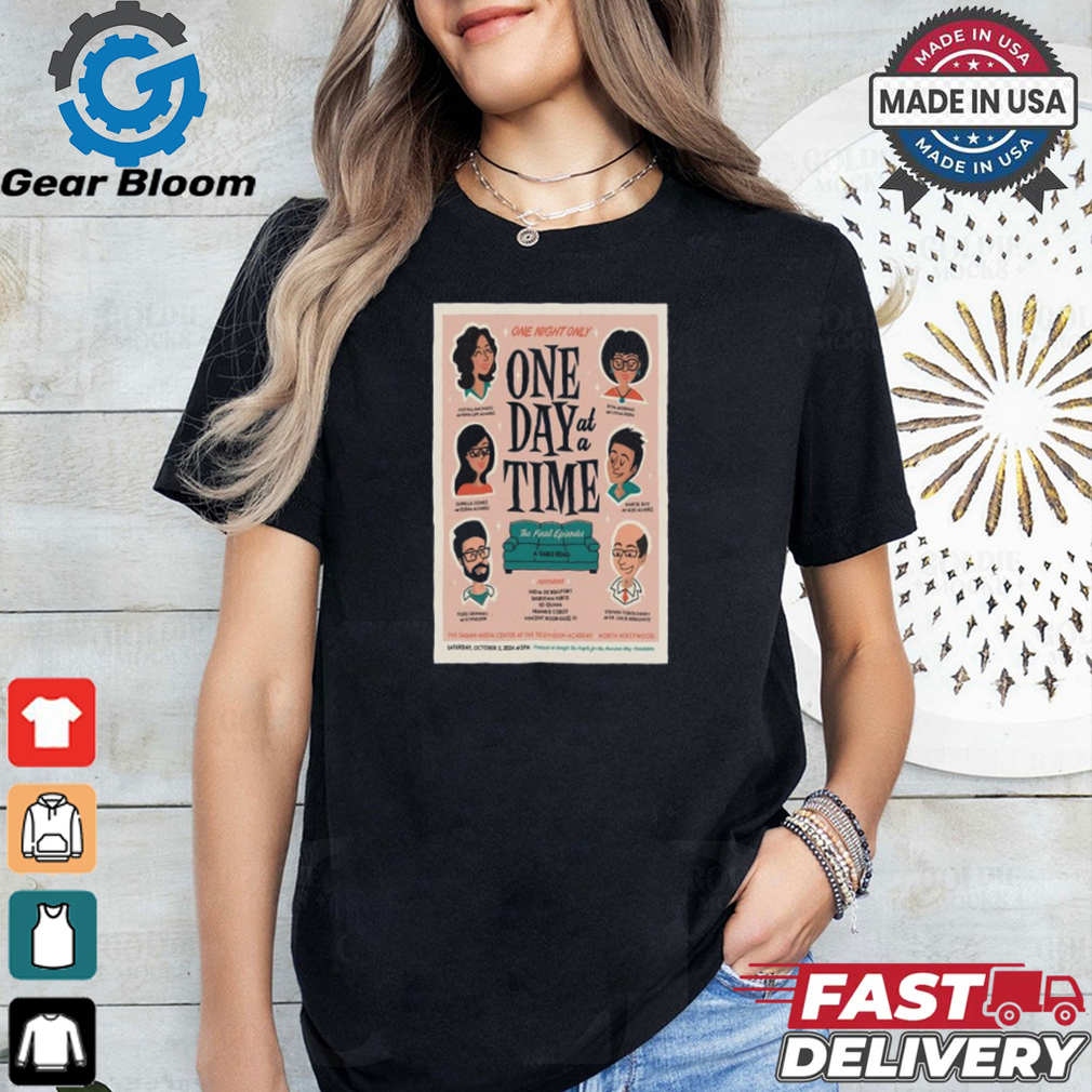 One Day At A Time October 5 2024 One Night Only Show Shirt One Day At A Time October 5 2024 One Night Only Show Shirt
