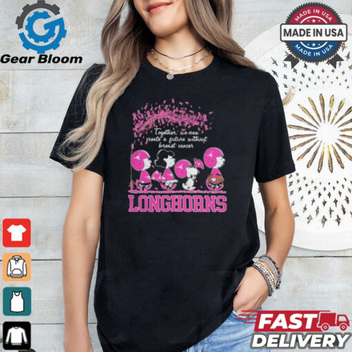 Peanuts Characters Together We Can Create A Future Without Breast Cancer Snoopy Texas Longhorns Shirt