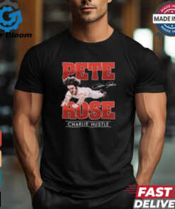 Pete Rose Charlie hustle Shirt