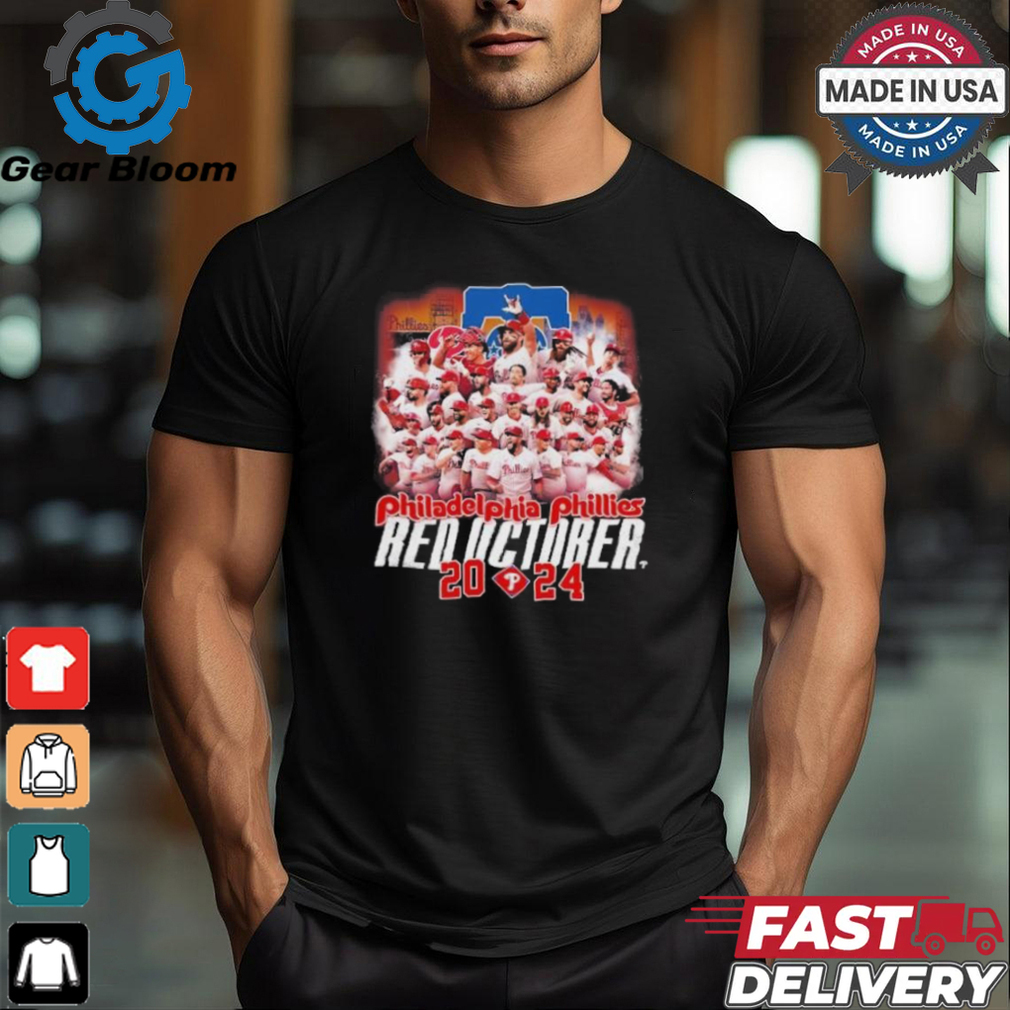 Philadelphia Phillies All Team Red October 2024 Shirt Philadelphia Phillies All Team Red October 2024 Shirt