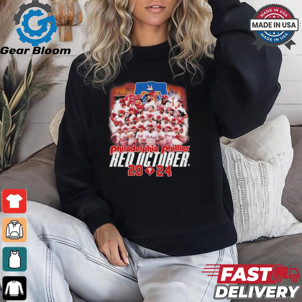 Philadelphia Phillies All Team Red October 2024 Shirt Philadelphia Phillies All Team Red October 2024 Shirt