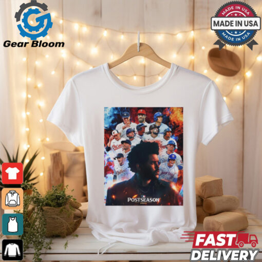 Poster The Weeknd Dancing In The Flames is the official song of the Postseason MLB t shirt