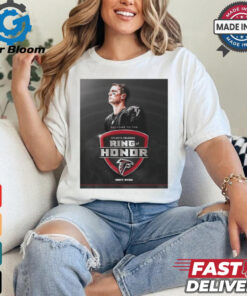 Poster Welcome to the NFL Atlanta Falcons Ring Of Honor Matt Ryan 2024 t shirt