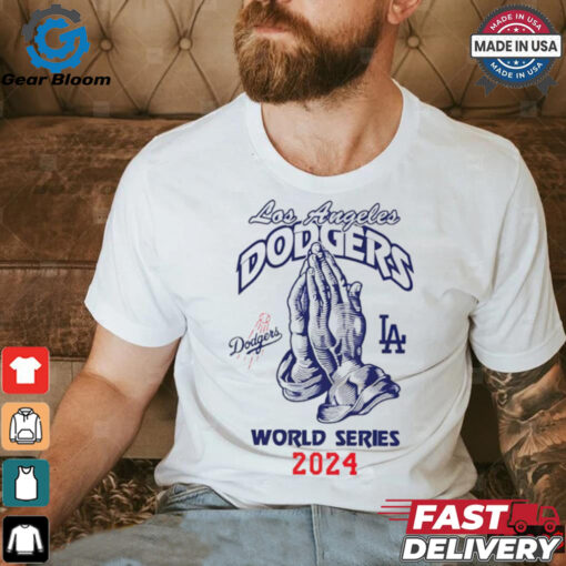 Pray World Series 2024 Los Angeles Dodgers Christian shirt