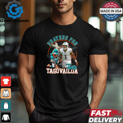 Prayers for tua tagovallua Dolphins shirt