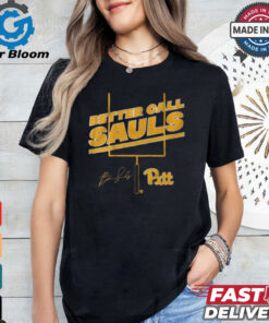 Pitt Football Ben Sauls Better Call Sauls Signature shirt0