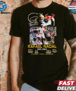 Rafael Nadal 2001 2024 thank you legend 23 years shirt