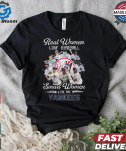 Real Women Love Baseball Smart Women Love The New York Yankees Signatures Shirt