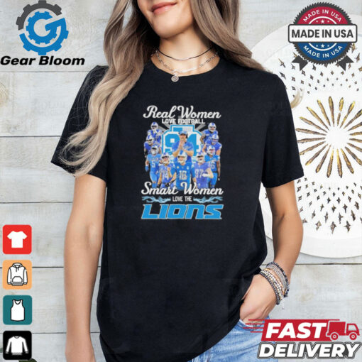 Real Women Love Football Smart Women Love The Detroit Lions Football Team 2024 Shirt