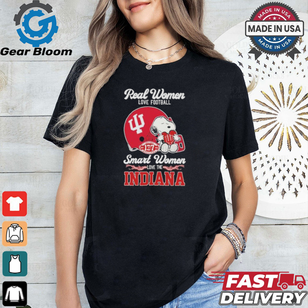 Real Women Love Football Smart Women Love The New Indiana Hoosiers X Snoopy Shirt Real Women Love Football Smart Women Love The New Indiana Hoosiers X Snoopy Shirt