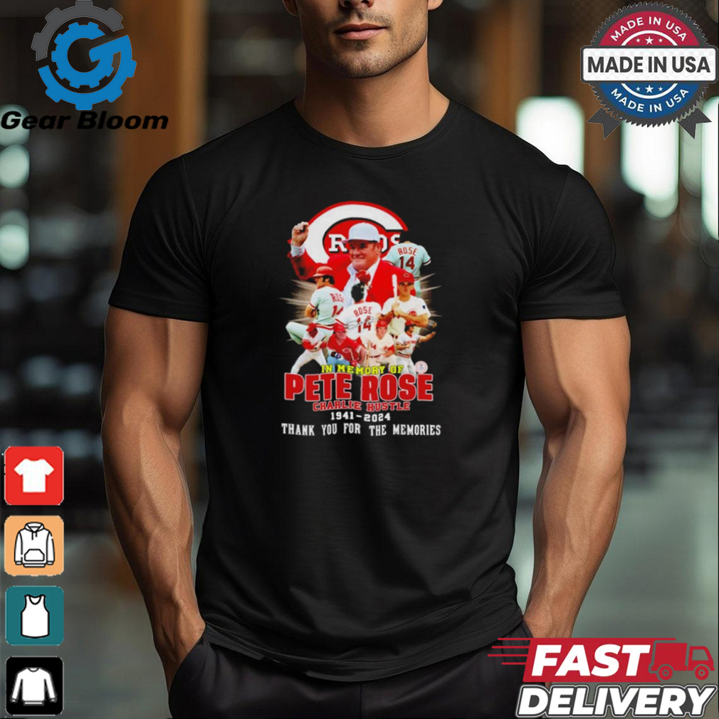 Reds in memory of Pete Rose Charlie Hustle 1941 2024 Shirt Reds in memory of Pete Rose Charlie Hustle 1941 2024 Shirt