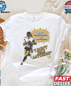 Russell Wilson I Don’t Fear Anything Pittsburgh Steelers T Shirts