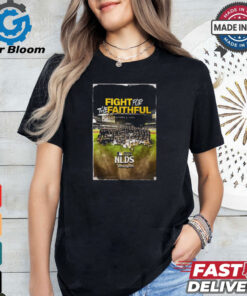 San Diego Padres Fight For The Faithful Team Photo NLDS MLB On October 2 2024 shirt