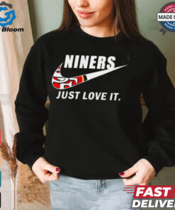 San Francisco 49ers Niners just love it logo shirt