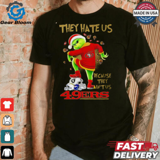 San Francisco 49ers x Grinch They hate us because they ain’t us helmet shirt