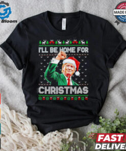 Santa Trump I’ll be home for christmas shirt